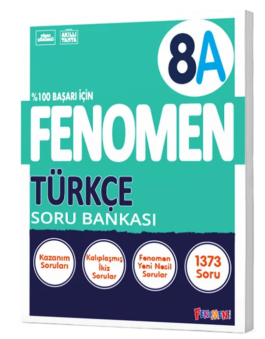 FENOMEN YAYINLARI -8.SINIF TÜRKÇE A SORU BANKASI YENİ*